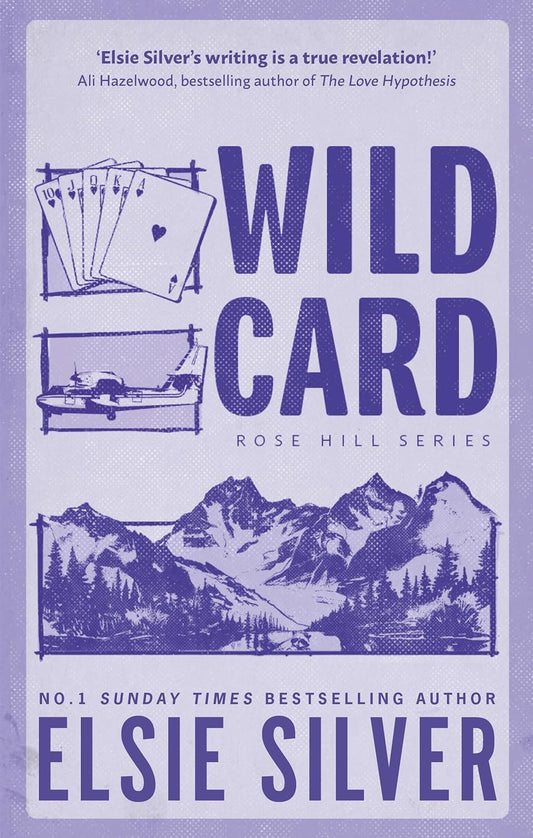 Wild Card By Elsie Silver - Rose Hill Series Book 4