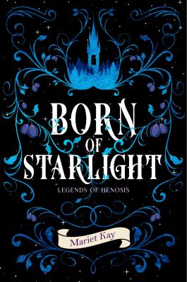 Fantasy novel cover 'Born of Starlight' by Mariet Kay