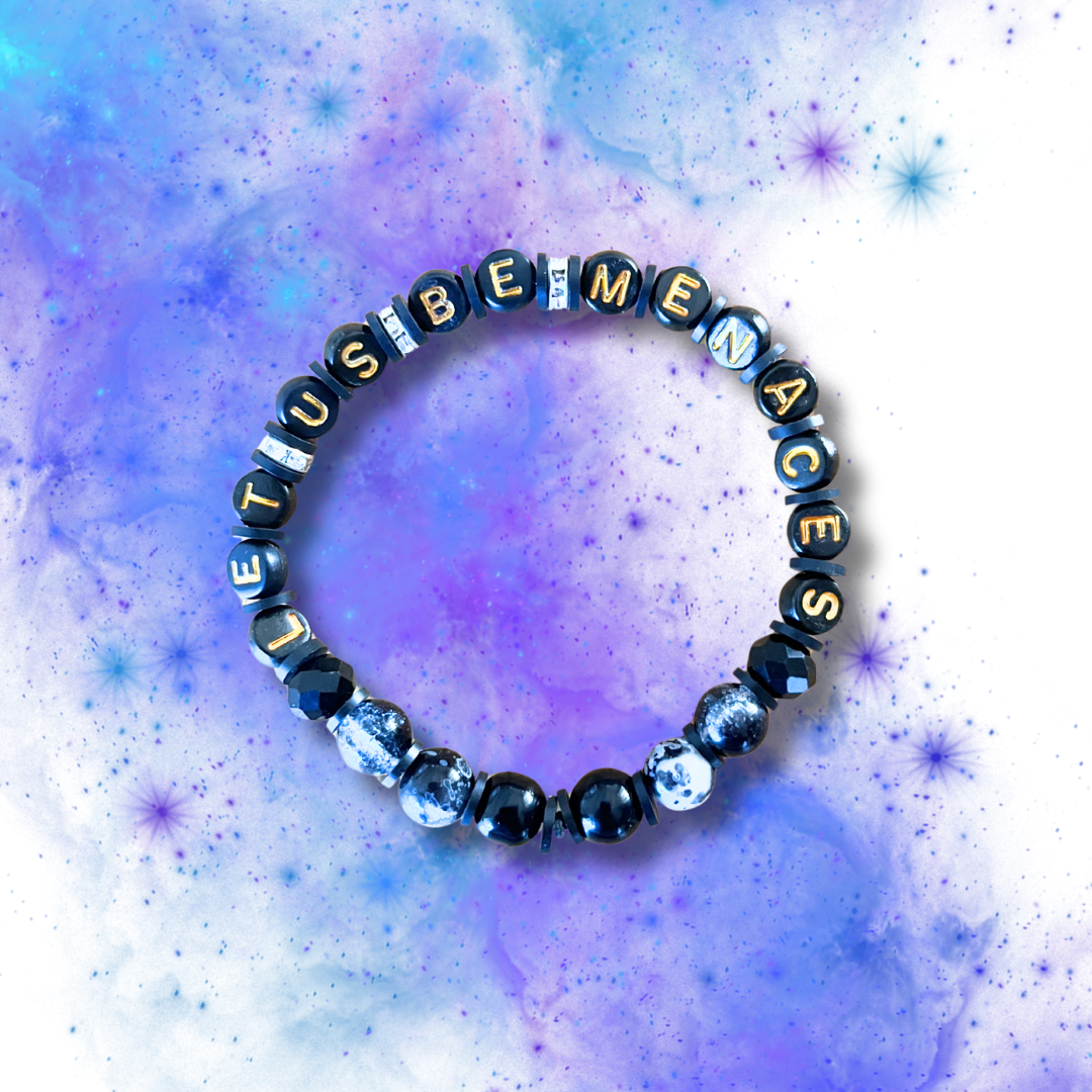 Bookish Bracelet - Let Us Be Menaces