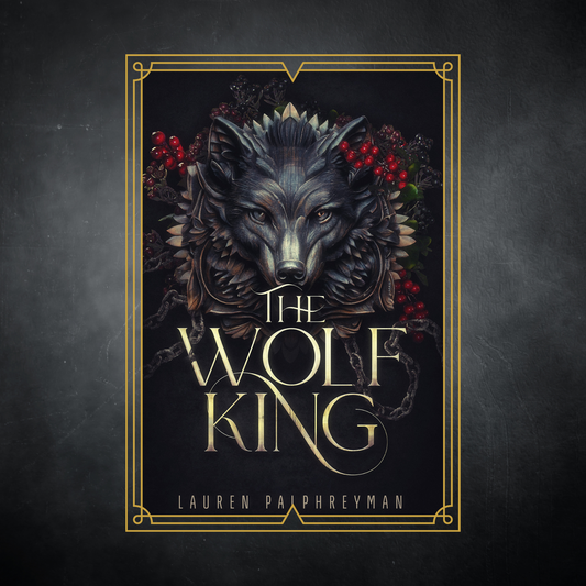 The Wolf King by Lauren Palphreyman