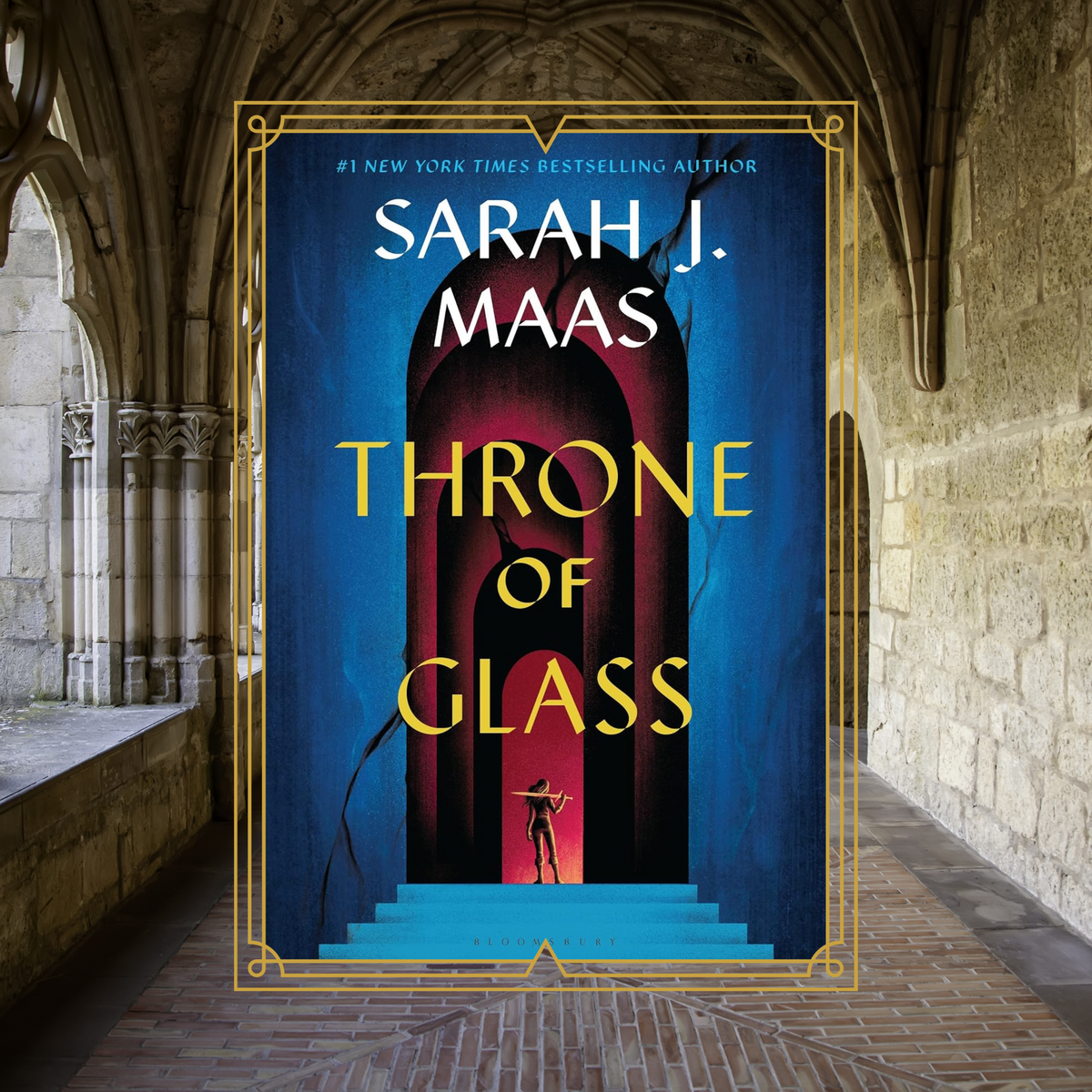 Throne of Glass by Sarah J Maas book cover with an image of a woman holding a sword, on a background photo of a castle walkway