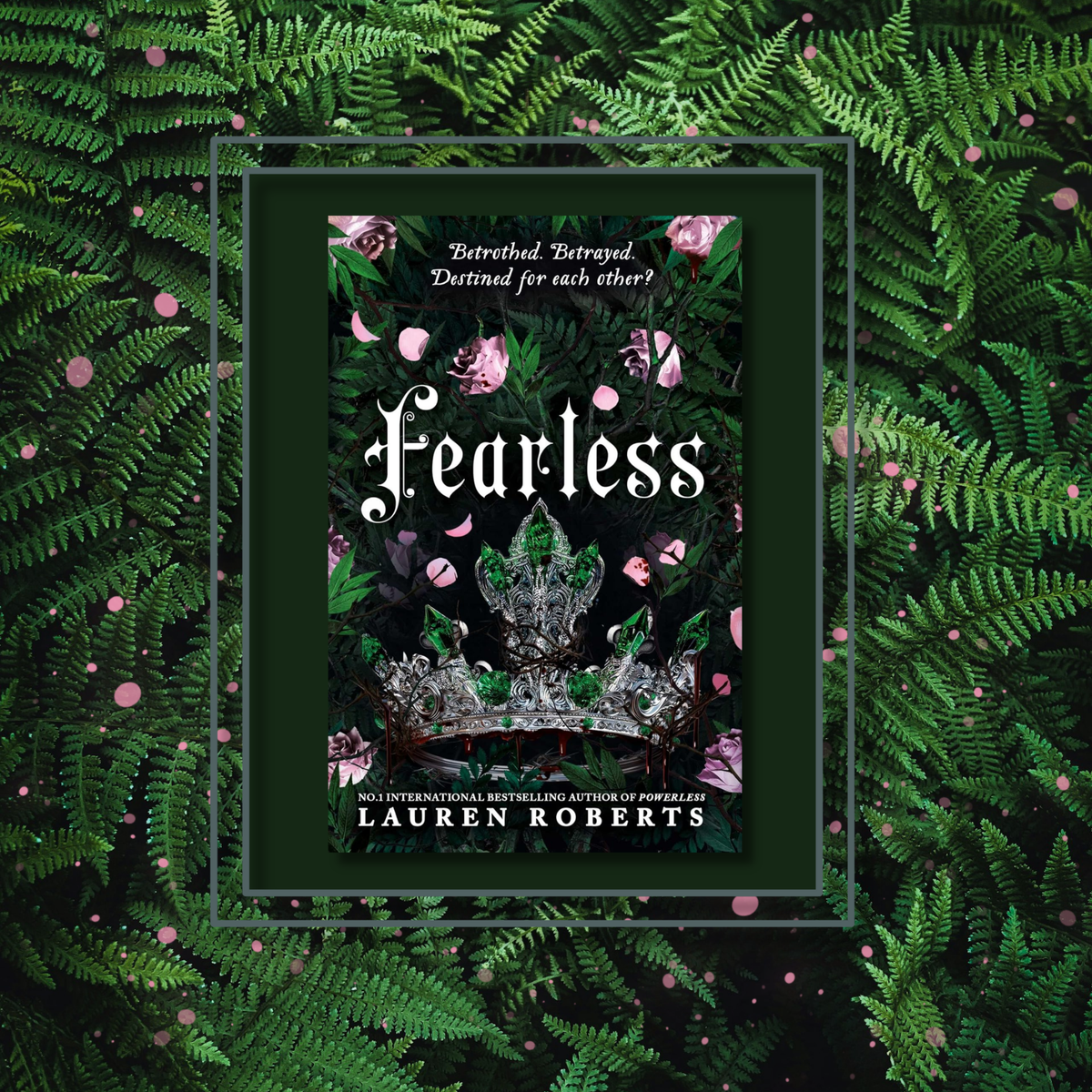 Fearless by Lauren Roberts, featuring the book cover with a photo background inspired by its artwork.