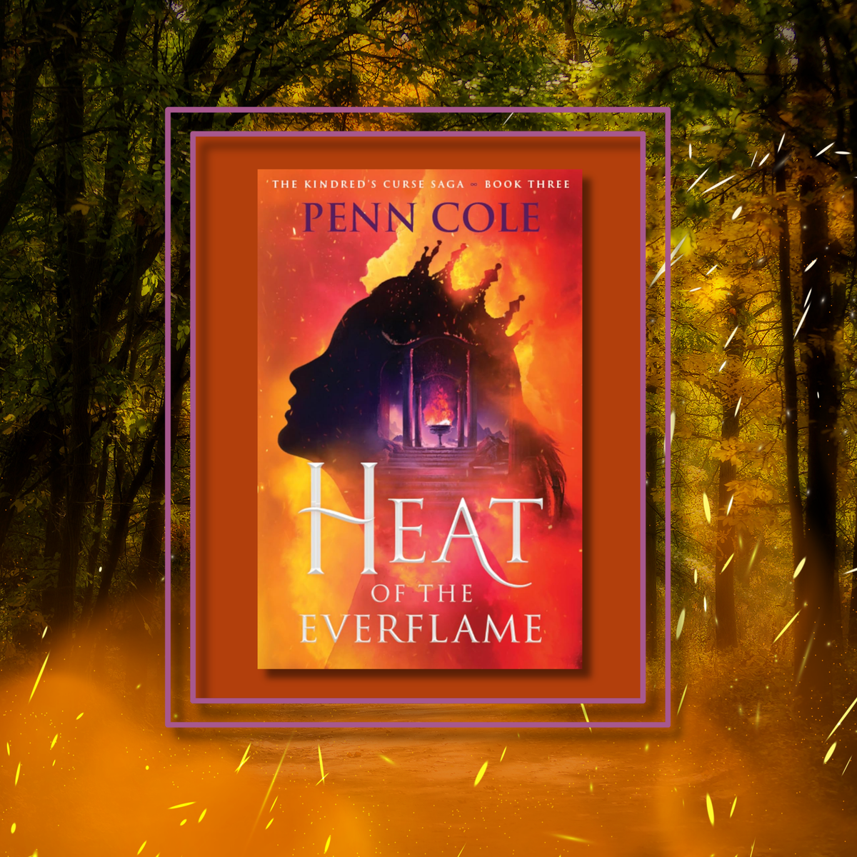 Heat of the everflame cover on a fiery forest background