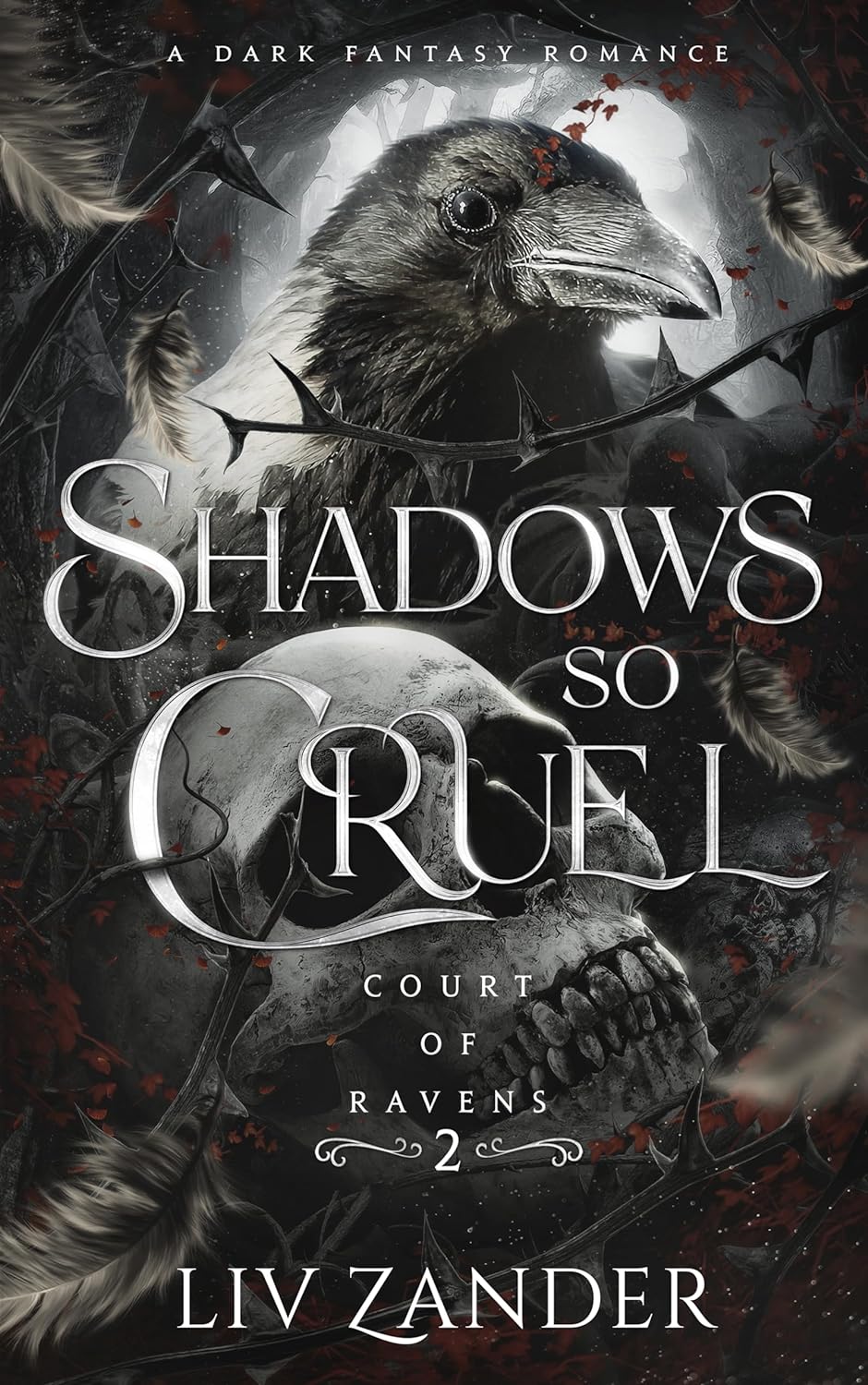 Fantasy novel cover 'Shadows so Cruel' by Liv Zander.